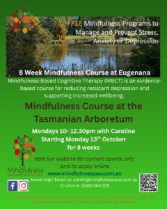 Mindfulness Course Tasmanian Arboretum